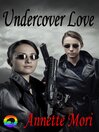 Cover image for Undercover Love